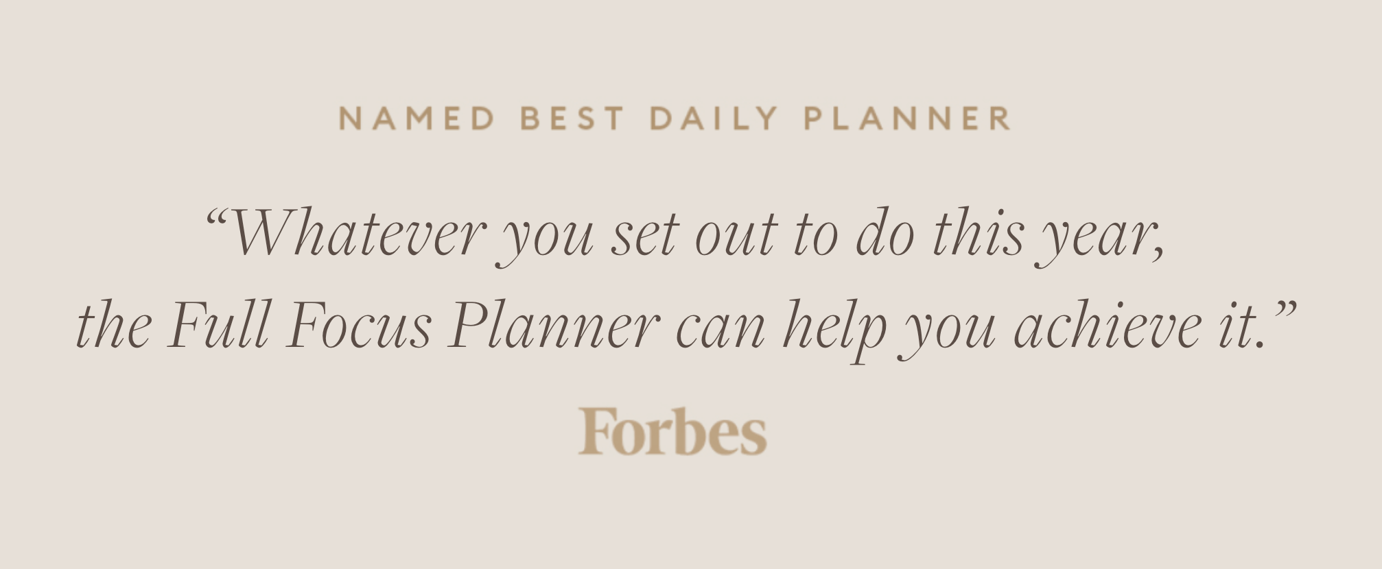 Named Best Daily Plannery by Forbes