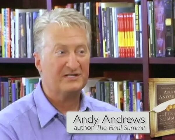 An Interview with Andy Andrews, Author of The Final Summit